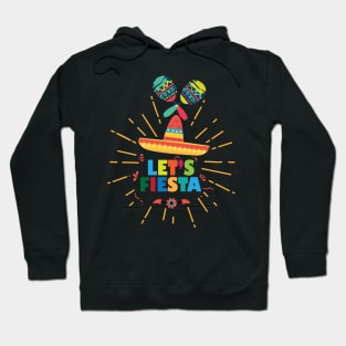 Mexico fiesta mexican party Hoodie